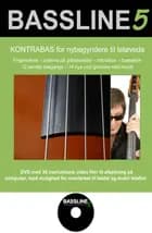 Bassline 5 af Henrik Deleuran