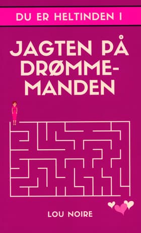 Jagten på Drømmemanden af Lou Noire