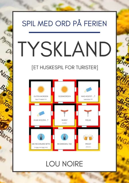 Spil med ord på ferien - Tyskland af Lou Noire