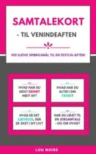 Samtalekort - til venindeaften