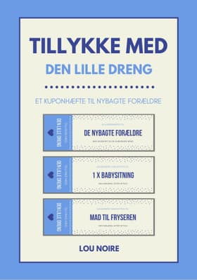 Tillykke med den lille dreng af Lou Noire