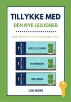 Tillykke med den nye lejlighed!