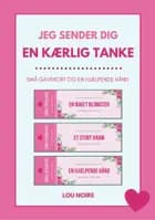 Jeg sender dig en kærlig tanke