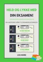 Held og lykke med din eksamen!