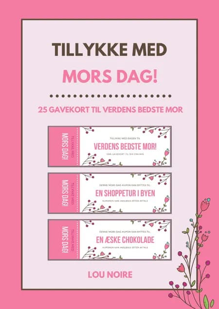 Tillykke med Mors Dag! af Lou Noire