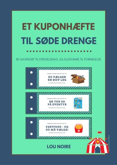 Et kuponhæfte til søde drenge af Lou Noire