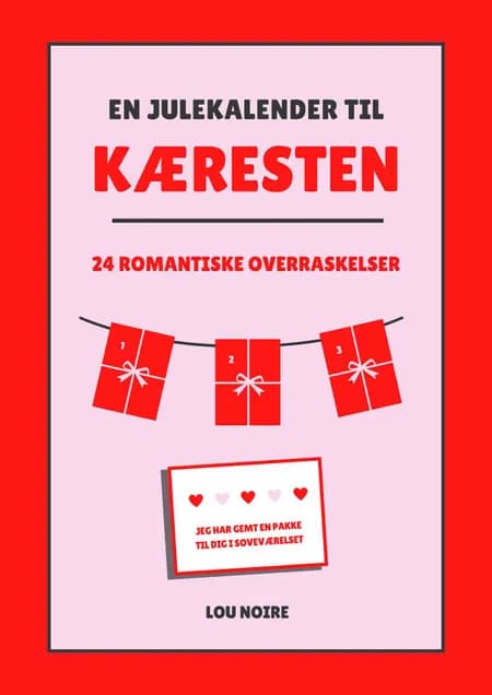 En julekalender til kæresten af Lou Noire