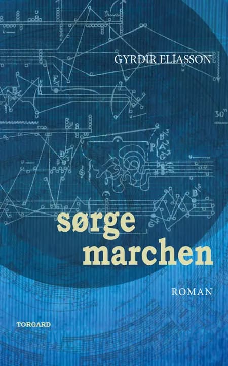 Sørgemarchen af Gyrðir Elíasson