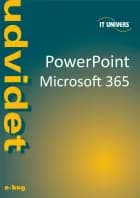 PowerPoint udvidet - Microsoft 365