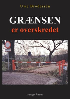Grænsen er overskredet af Uwe Brodersen