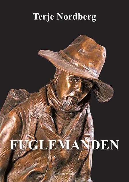 Fuglemanden af Terje Nordberg