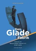 Den Glade Fabrik af Peter Pasgaard