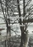 Skrækkeligt og fortryllende