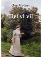 Det vi vil