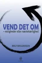 Vend det om