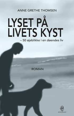Lyset på livets kyst af Anne Grethe Thomsen