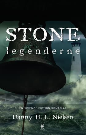 Stonelegenderne af Danny H. L. Nielsen