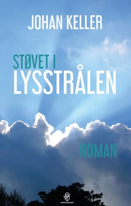 Støvet i lysstrålen af Johan Keller