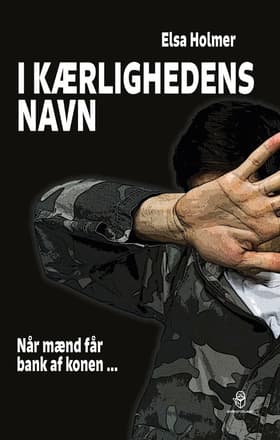 I kærlighedens navn af Elsa Holmer