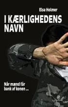 I kærlighedens navn af Elsa Holmer