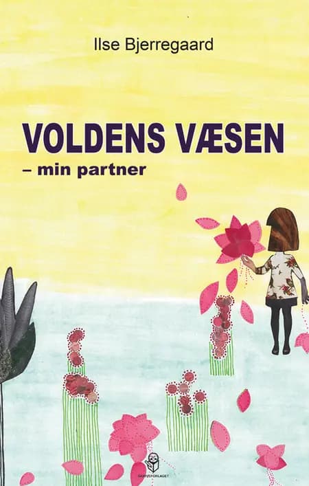Voldens væsen af Ilse Bjerregaard