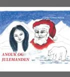 Anoúk og julemanden