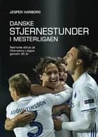 Danske Stjernestunder i Mesterligaen