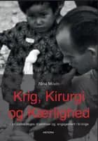 Krig, kirurgi og kærlighed