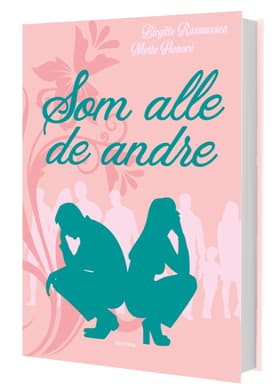 Som alle de andre af Birgitte Rasmussen
