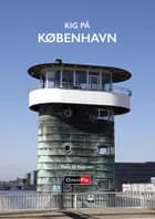 KIG PÅ KØBENHAVN af Peter H. Petersen