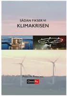Sådan fikser vi KLIMAKRISEN af Peter H. Petersen