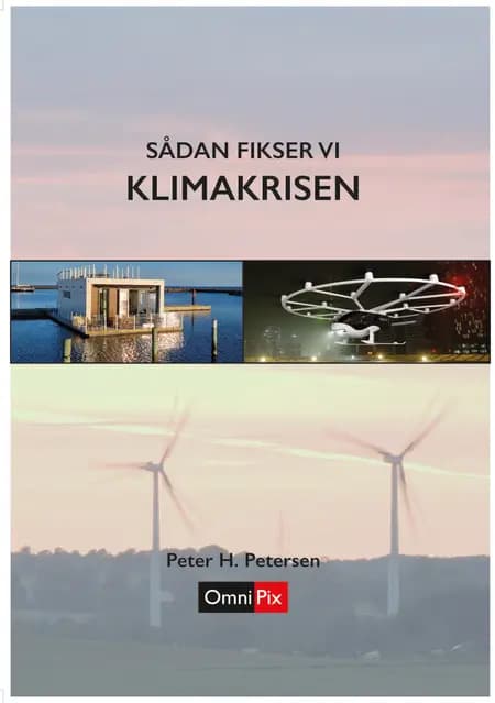 Sådan fikser vi KLIMAKRISEN af Peter H. Petersen