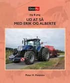 UD AT SÅ MED ERIK OG ALBERTE