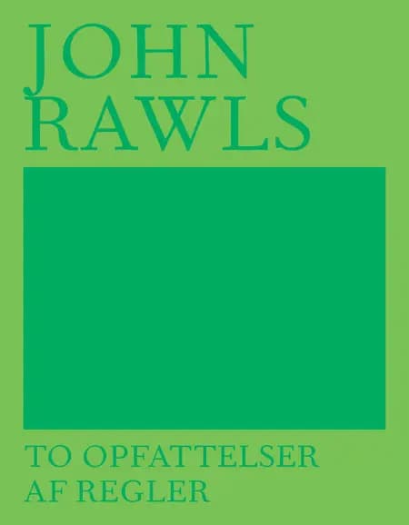 To opfattelser af regler af John Rawls