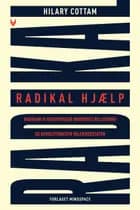 Radikal hjælp af Hilary Cottam