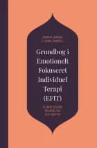 Grundbog i Emotionelt Fokuseret Individuel Terapi (EFIT) af Susan M. Johnson og T. Leanne Campbell