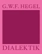 Dialektik af Georg Wilhelm Friedrich Hegel