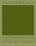 Den forbandede del (et uddrag) og Himmelske legemer