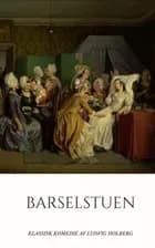 Barselstuen af Ludvig Holberg