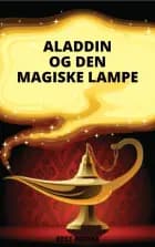 Aladdin og den magiske lampe af Victoria Jensen