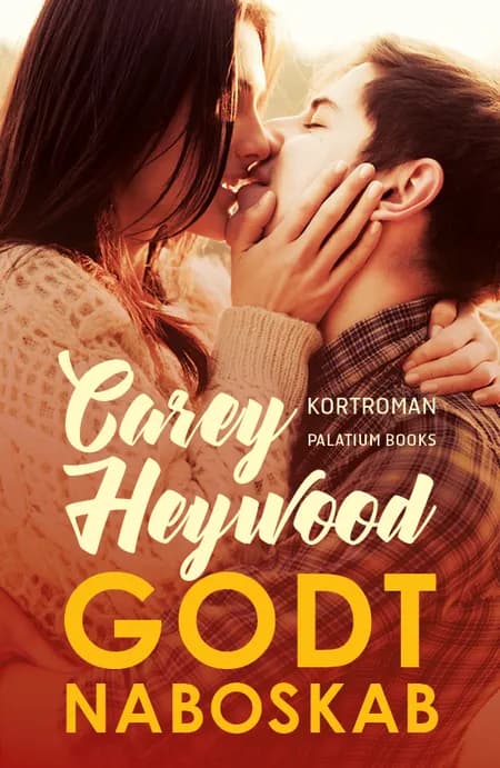 Godt naboskab af Carey Heywood