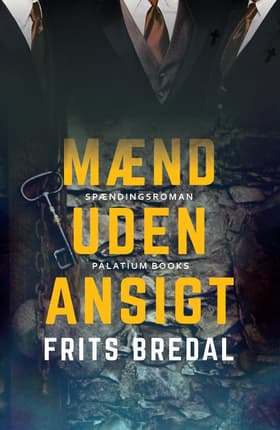 Mænd uden ansigt af Frits Bredal