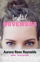 Indtil November