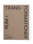 Rum i transformationer af Lars Dybdahl