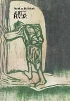 Ærtehalm af Frank A. Birkebæk