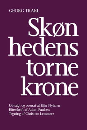 Skønhedens tornekrone. Digte og breve af Christian Lemmerz