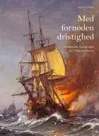 Med fornøden dristighed