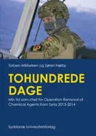 Tohundrede dage af Torben Mikkelsen og Søren Nørby