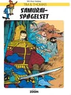 Tim & Thomas: Samurai-spøgelset