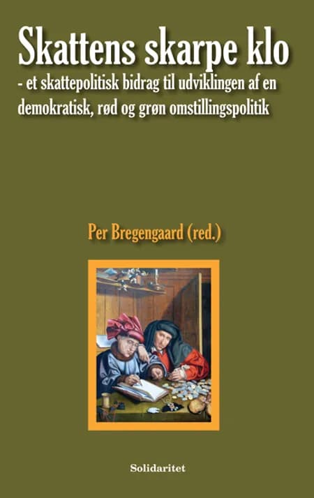 Skattens skarpe klo af Per Bregengaard